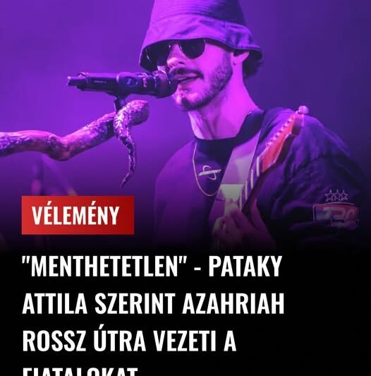 Pataky Attila nekiment Azahriah-nak