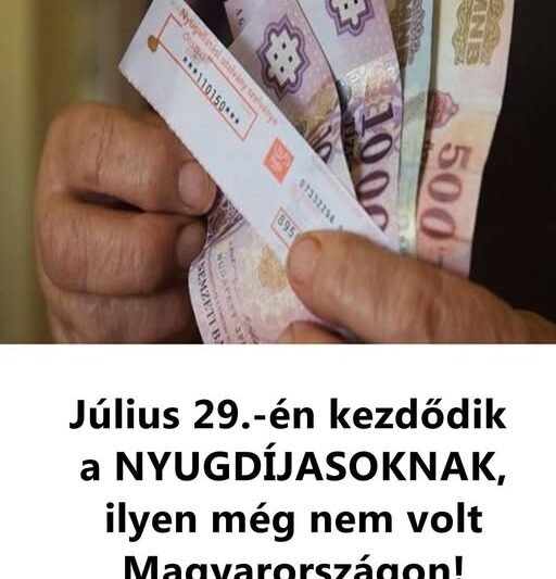 Július 29.-én kezdődik a NYUGDÍJASOKNAK, ilyen még nem volt Magyarországon!
