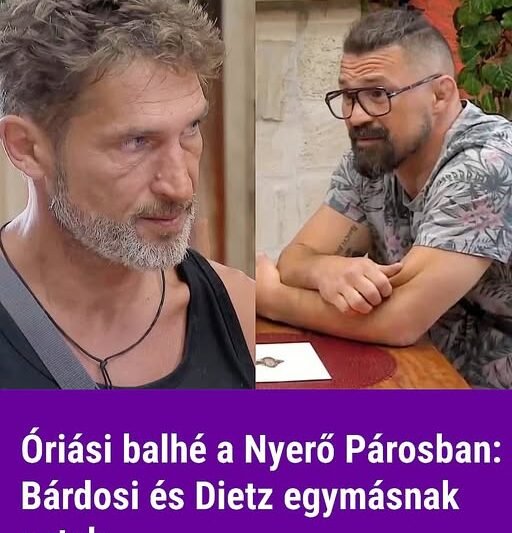 Óriási balhé a Nyerő Párosban: Bárdosi és Dietz egymásnak estek