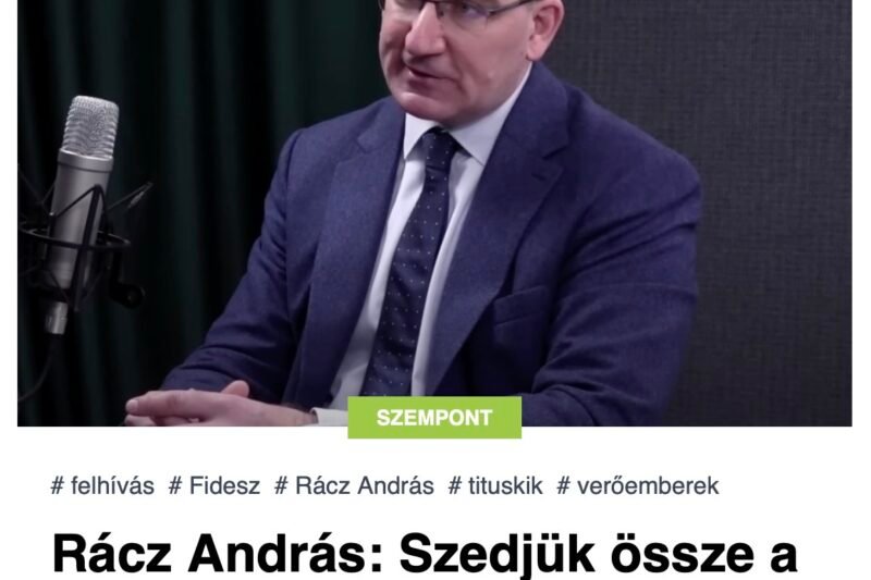 Rácz András: Szedjük össze a fideszes verőembereket, névvel, arccal!