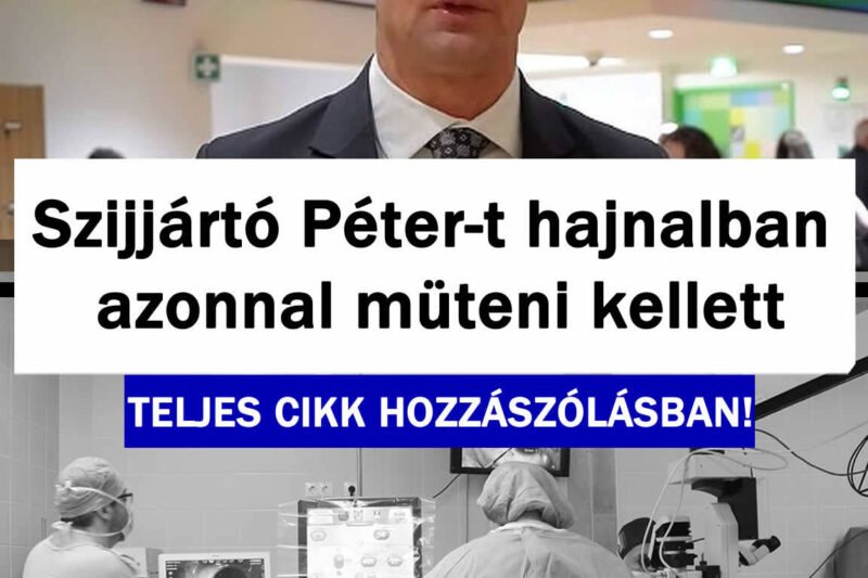 Azonnal műteni kellett nagy az aggodalom