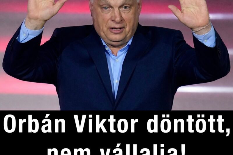 Orbán Viktor döntött, nem vállalja