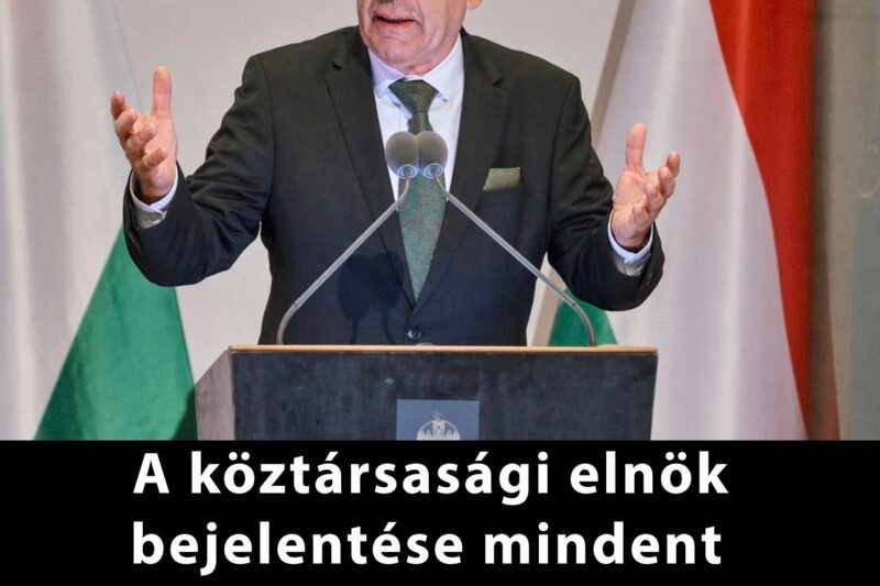 Bekövetkezett amitől féltünk! A köztársasági elnök bejelentése mindent átírhat! – EZ következik most: