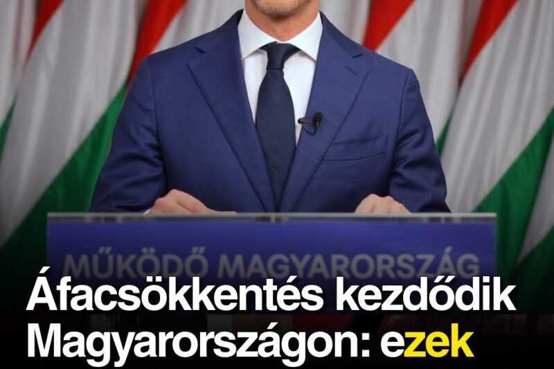 Áfacsökkentés kezdődik Magyarországon: ezek lesznek az első termékek a boltokban amelyeknek csökken az ára