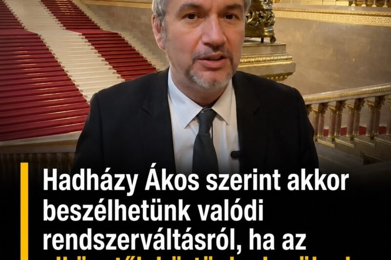 Hadházy Ákos szerint akkor beszélhetünk valódi rendszerváltásról, ha az elkövetők börtönbe kerülnek, különösen Orbán Viktor!