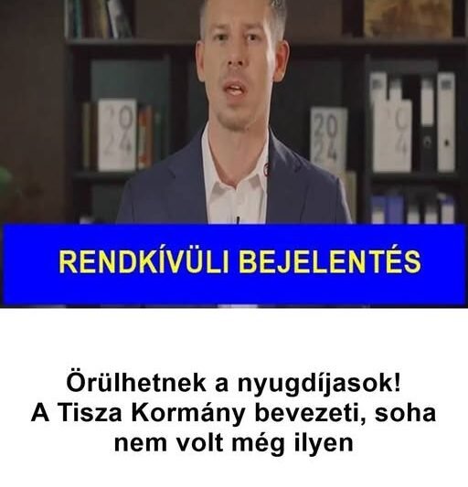 Örülhetnek a nyugdíjasok! A Tisza Kormány bevezeti, soha nem volt még ilyen