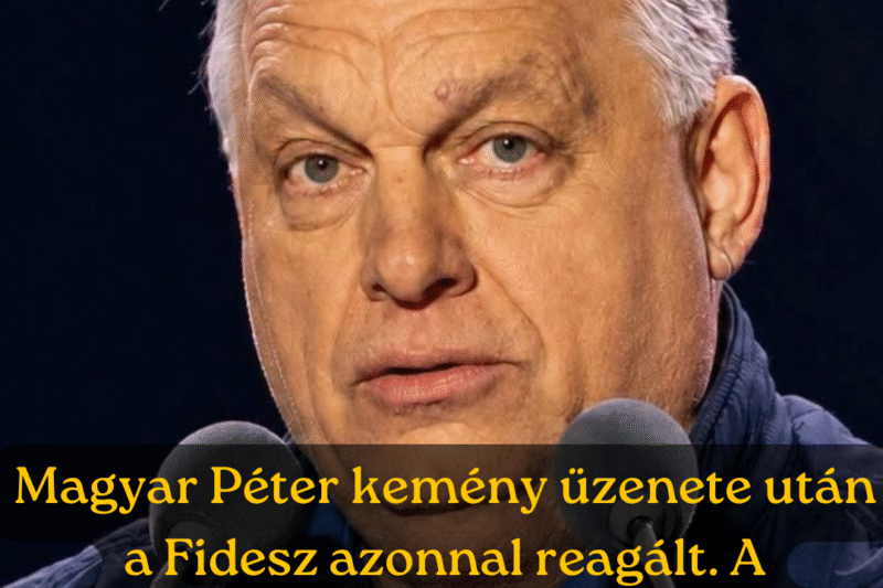 Kitört a botrány!Rendkívüli közleményt adott ki a Fidesz, miután Magyar Péter megfenyegette őket 𝐀 𝐭𝐢𝐬𝐳í𝐭ó𝐭ű𝐳-𝐦ű𝐯𝐞𝐥𝐞𝐭𝐫ő𝐥 𝐛𝐞𝐬𝐳é𝐥𝐭