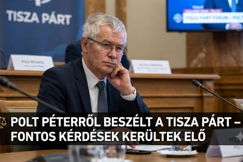 ⚖️ Polt Péterről beszél a TISZA Párt – újabb politikai vita bontakozhat ki