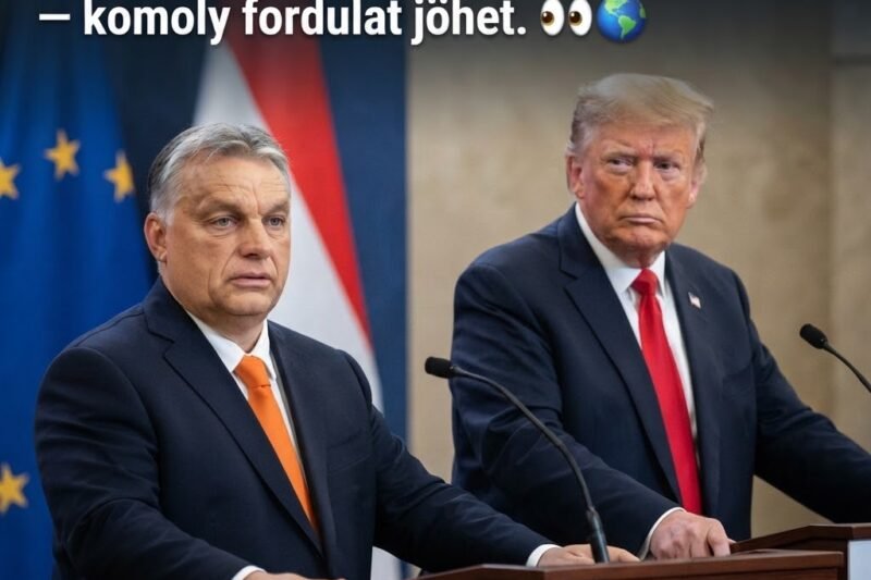 🚨 KISZIVÁRGOTT A TITKOS ORBÁN–TRUMP TERV: FÉLELMETES FORDULATRA KÉSZÜLNEK!