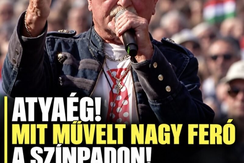 Atyaég! Mit művelt Nagy Feró a színpadon! Váratlan jelenet a fideszes tüntetésen! – MindenegybenBlog