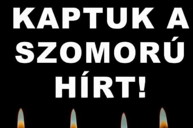 1 perce érkezett! Gyászba borult az ország – Szörnyű hírt kaptunk ma reggelre – nagy név távozott közülünk! 👇𝐂𝐢𝐤𝐤 𝐚 𝐡𝐨𝐳𝐳𝐚́𝐬𝐳𝐨́𝐥𝐚́𝐬𝐨𝐤𝐧𝐚́𝐥! – MindenegybenBlog