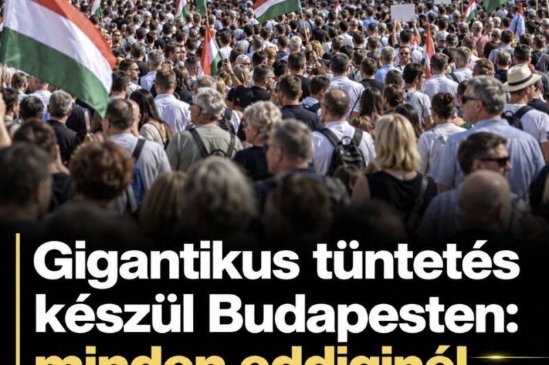 Gigantikus tüntetés készül Budapesten: minden eddiginél nagyobb lehet! – MindenegybenBlog – Magyarország Kincsei – frissvilag.com