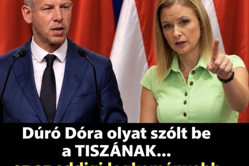 Dúró Dóra olyat szólt be TISZÁNAK ……., ez az eddigi legkeményebb kritika ! – MindenegybenBlog